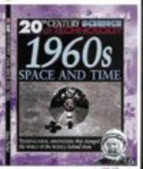Paperback 20th Century Science: 1960s Space and Time (20th Century Science) Book