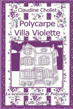 Paperback Polycarpe, Villa Violette [French] Book