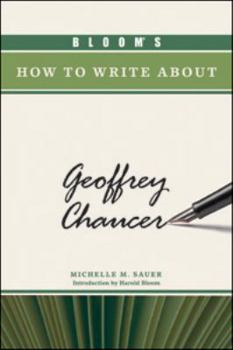 Hardcover Bloom's How to Write about Geoffrey Chaucer Book