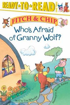 Hardcover Who's Afraid of Granny Wolf? Book