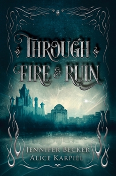 Paperback Through Fire And Ruin Book