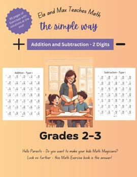 Paperback Ela and Max Teaches Math the simple way - Addition and Subtraction - 2 digits Book