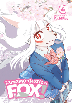 Paperback Tamamo-Chan's a Fox! Vol. 6 Book