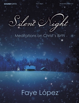 Paperback Silent Night: Meditations on Christ's Birth Book