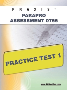 Paperback Praxis Parapro Assessment 0755 Practice Test 1 Book