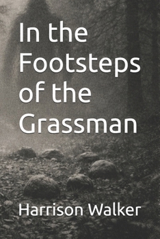 Paperback In the Footsteps of the Grassman Book