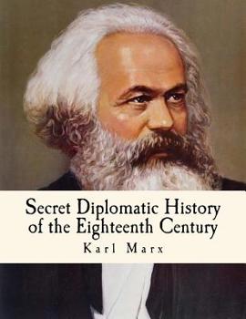 Paperback Secret Diplomatic History of the Eighteenth Century Book