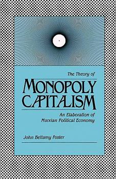 Paperback Theory of Monopoly Capitalism Book