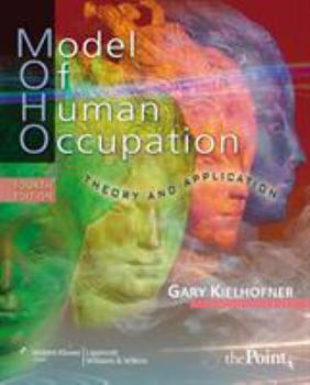 Paperback Model of Human Occupation: Theory and Application Book