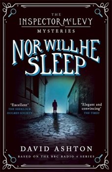 Nor Will He Sleep - Book #4 of the Inspector McLevy