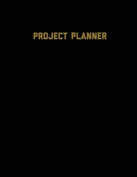 Paperback Project Planner: Productivity Planner Pages, Planning Projects, List & Keep Track Notes & Ideas, Gift, Organize, Log & Record Goals, Notebook Journal Book