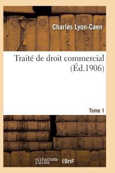 Paperback Traité de Droit Commercial T01 [French] Book