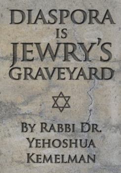 Hardcover Diaspora Is Jewry's Graveyard Book