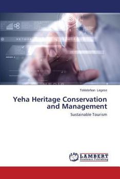 Paperback Yeha Heritage Conservation and Management Book