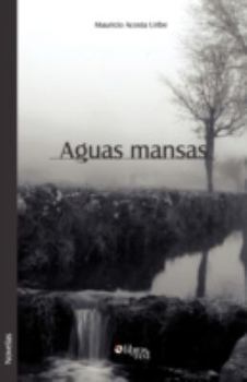 Paperback Aguas Mansas (Spanish Edition) [Spanish] Book