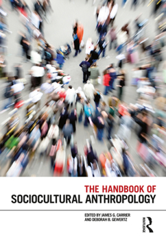 Paperback The Handbook of Sociocultural Anthropology Book