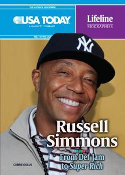 Russell Simmons: From Def Jam to Super Rich - Book  of the USA TODAY Lifeline Biographies