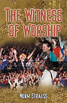 Paperback The Witness of Worship Book