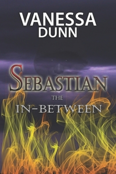 Paperback Sebastian: The In-Between Book