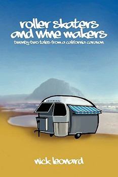 Paperback Roller Skaters and Wine Makers Book