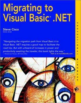 Paperback Migrating to Visual Basic .Net Book