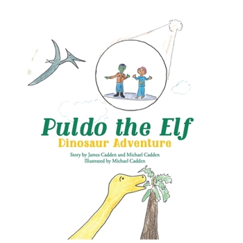 Paperback Puldo the Elf: Dinosaur Adventure Book