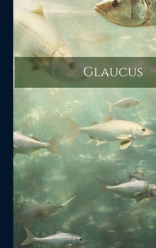 Hardcover Glaucus Book