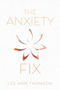 Paperback The Anxiety Fix Book