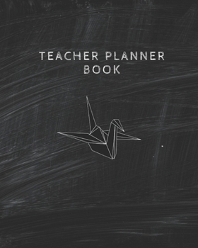 Paperback Teacher Planner Book: TEACHER JOURNAL/ORGANIZER INFO SHEET School Lesson Planner Teacher Record Book Teacher Notebooks and Journals Academic Book