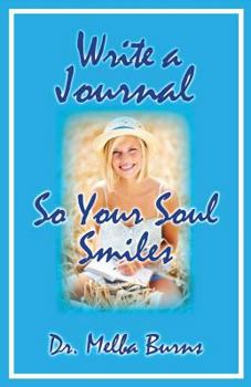 Paperback Write a Journal So Your Soul Smiles Book