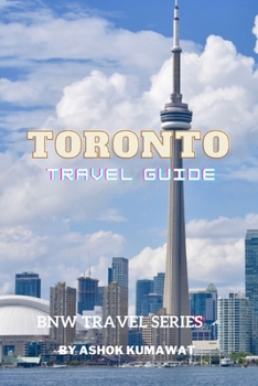 Toronto Travel Guide
