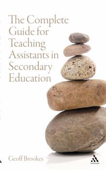 Paperback The Complete Guide for Teaching Assistants in Secondary Education Book