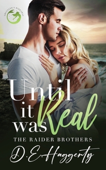 Paperback Until It Was Real: an enemies to lovers small town romantic comedy Book