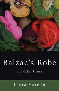Paperback Balzac's Robe and Other Poems Book