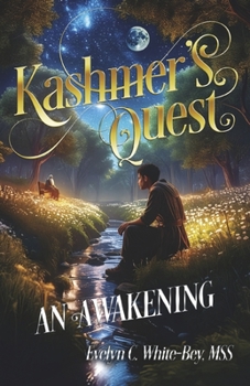 Paperback Kashmer's Quest: An Awakening Book
