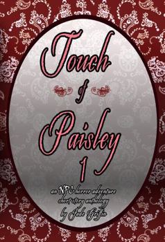 Touch Of Paisley - 1: an NPC horror adventure short story anthology (Touch Of Paisley - horror adventure anthology)