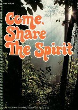 Paperback Come Share the Spirit Book