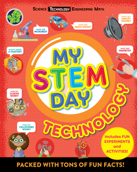 Paperback My Stem Day - Technology: Packed with Fun Facts and Activities! Book
