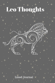 Leo Thoughts Lined Journal