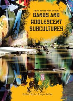 Hardcover Gangs and Adolescent Subcultures Book