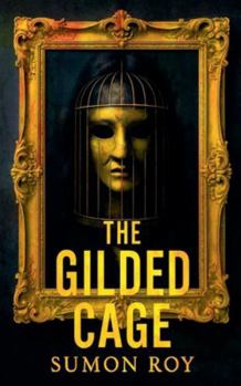 Paperback The Gilded Cage Book