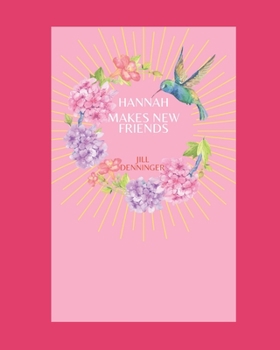Paperback Hannah Makes New Friends Book