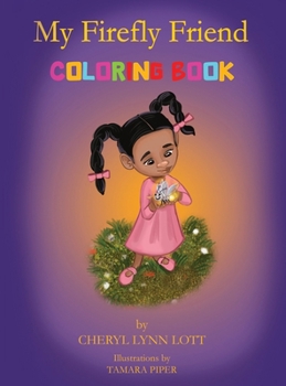 My Firefly Friend: Coloring Book