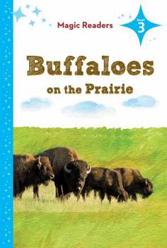 Library Binding Buffaloes on the Prairie: Level 3 Book