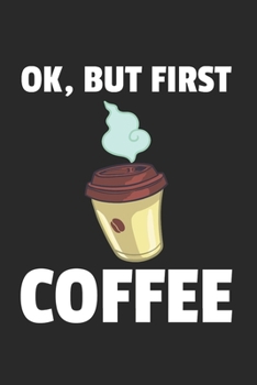 Kaffee Notizbuch: Kaffee Notizbuch für Liebhaber / Notizheft / Notizblock A5 (6x9in) Dotted Notebook / Punkteraster / 120 gepunktete Seiten (German Edition)