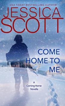 All I Want for Christmas is You: A Coming Home Novella (Coming Home 5.5)