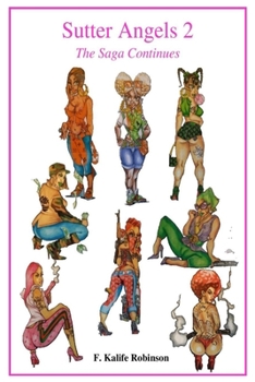 Paperback Sutter Angels 2: The Saga Continues Book