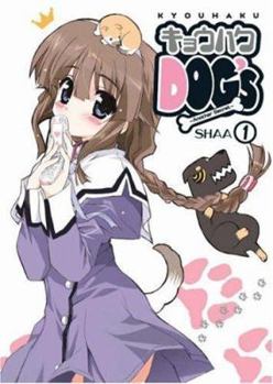 Paperback Kyouhaku Dogs Volume 1 Book
