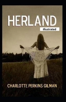 Herland Illustrated