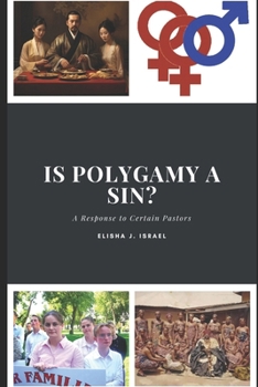 Paperback Is Polygamy Sin?: A Response to Certain Pastors Book